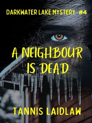 cover image of A Neighbour Is Dead